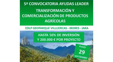 5ª Convocatoria de Ayudas para la TRANSFORMACIÓN Y COMERCIALIZACIÓN DE PRODUCTOS AGRÍCOLAS