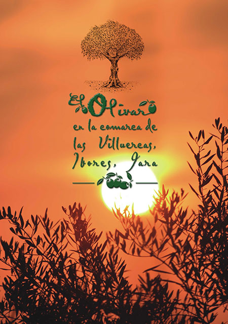 El Olivar de la Comarca de Villuercas, Iboras, Jara